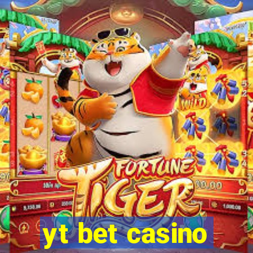 yt bet casino